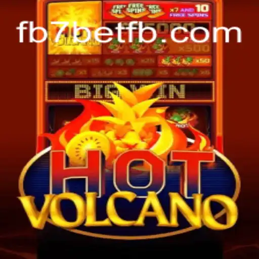 Explore the Thrills of HotVolcano at FB7 Bet Oficial 💯️ - O Melhor Cassino Online do Brasil